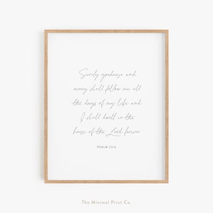 Psalm 23:6, Scripture Wall Art, Christian Decor, Bible Verse Print, Christian Wall Art, Scripture Print, Bible Verse Wall Art
