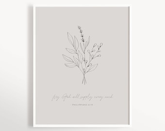 May include: A black and white line drawing of a bouquet of flowers with the text "My God will supply every need - Philippians 4:19 -" on a light gray background.