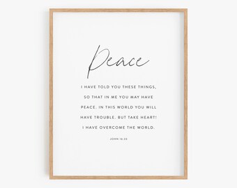 John 16:33, Bible Verse Printable, Scripture Wall Art, Christian Decor, Modern Christian Wall Art, Bible Quote, Peace Bible Verse