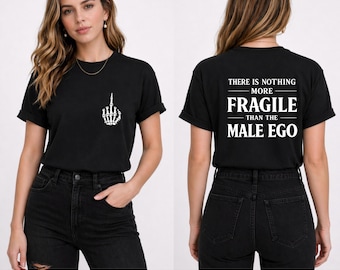 Camiseta con el lema "Ego masculino frágil", camiseta con mensaje feminista, regalo para misándricas.
