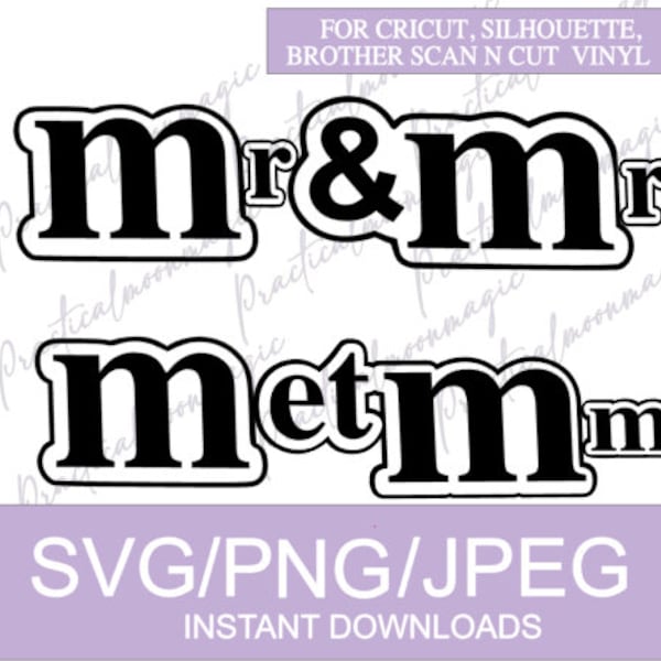 Digital Download- Mr and Mrs, M & M Candy Design for Crafting- Wedding, Engagement, Stickers For Party Favors - En Francais M et Mme