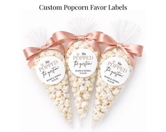 He Popped The Question Favor Labels- Engagement Party Labels