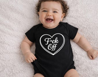 F*ck Off” Baby Bodysuit |  Funny Baby Shower Gift