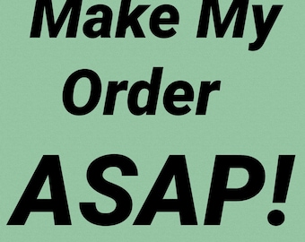 Make my order faster.