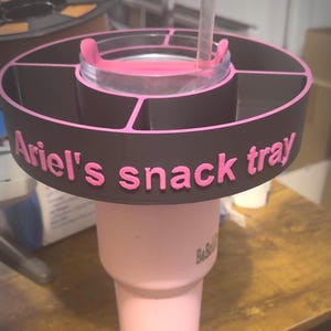 Personalized Snack Tray for 40 ounce Stanley Tumblers|40 ounce Tumbler snack tray|3d printed snack tray for Stanley tumbler