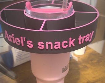 Personalized Snack Tray for 40 ounce Stanley Tumblers|40 ounce Tumbler snack tray|3d printed snack tray for Stanley tumbler