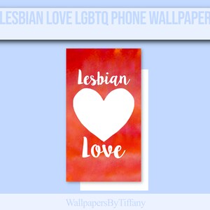 Lesbian Love LGBTQ Wallpaper For Android iPhone