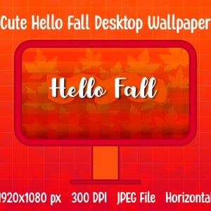 Digital Fall Themed Desktop Wallpaper - Cute Fall Wallpaper - Wallpaper for Fall - Autumn Wallpaper - Cute Wallpaper for Autumn