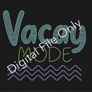 Puede incluir: Un archivo digital para un diseño de pedrería que dice "Vacay Mode" en turquesa y verde con una línea ondulada púrpura debajo.