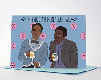 Troy and Abed (Community) any occasion greeting card