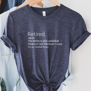 Retired Definition T-shirt, Retirement Gift for Grandma, Cute Retirement T-shirt, Retired Grandpa T-shirt, Retired T-shirt, Gift for Mama,