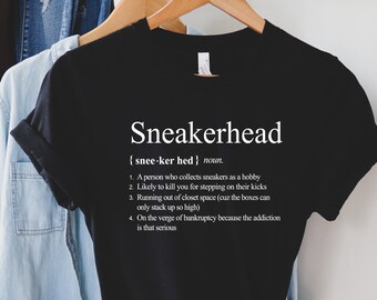 sneakerhead shirt