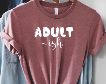 Chemise adulte, tout va bien chemise, chemise introvertie, chemise de vie de maman, chemise Roll My Eyes, chemise de citations sarcastiques, chemise sarcastique