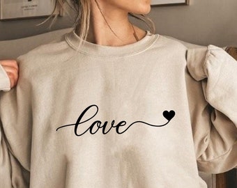 Love Sweatshirt, Valentines Day Sweatshirt, Valentines Day Gift, Heart Sweatshirt, Women Valentine Sweater, Teacher Valentine Day Sweatshirt
