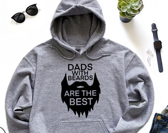 Dad with Beards Hoodie, Bearded Father are Best Hoodie, World's Best Father Hoodie, Father And Son Hoodie, Best Daddy Ever Hoodie, New Dad