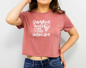 Sunshine Mixed With A Little Hurricane Crop Top, Sarcastic Crop Top, Crop Top With Sayings, Novelty Crop Top, Optimistic Crop Top, Anxiety