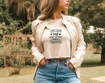 Sarcasm Just One Of My Many Talents Crop Top, Sarcastic Slogan, Sarcasm Crop Top, Offensive Crop Top, Roll My Eyes Crop Top, Dark Humor Crop