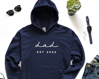 Papa Est 2022 Hoodie, 2022 Erster Vater Hoodie, Neuer Papa Liebhaber Hoodie, Neuer Vater Hoodie, Bester Vater Hoodie, Papa Life Hoodie, Happy New Dad