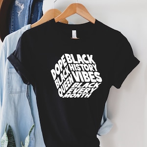Camisa Black History Month, Camisa Black History Vibes, Camisa preta Every Month, Camisa Dope Black Queen, Camisa Black Pride, Black Lives Matter