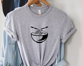 Ramen Shirt, Noodle Shirt, Japanese Shirt, Noodle lover shirt, Foodie Shirt, Ramen Bowl Shirt, Noodle Bowl Shirt, Ramen Lover Shirt,
