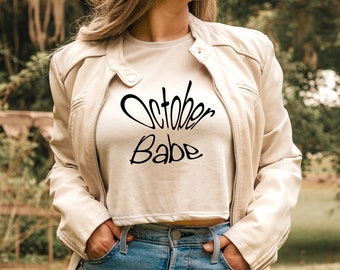 Top cropped de outubro Babe, Top cropped de outubro My Birthday, Top cropped de aniversário em outubro, Presente de lenda de aniversário, Top cropped engraçado para festa de outubro