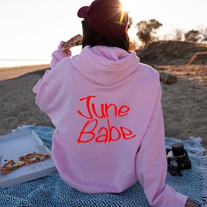 June Babe Hoodie, June is My Birthday Hoodie, Pride Month Love June Hoodie, Due In June Hoodie, June Mom Hoodie, June Queen Birthday Hoodie