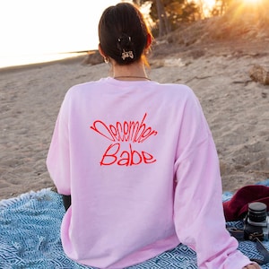 December Babe Sweatshirt, Christmas Birthday Sweatshirt, Gift For December Girl Sweatshirt, My Birthday Month December Sweatshirt