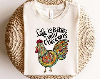 Camiseta "A Vida é Melhor com Galinhas", Camiseta Divertida para Amantes de Galinhas, Camiseta de Galinha de Fazenda, Camiseta para Mãe de Galinha de Quintal, Presente para Criadores de Aves, Camiseta Estilo Fazenda
