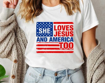 彼女はイエスとアメリカを愛しているシャツ、愛国的なキリスト教Tシャツ、独立記念日Tシャツ、信仰のアメリカ国旗Tシャツ、独立記念日Tシャツ