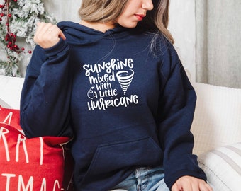 Sunshine Mixed With A Little Hurricane Hoodie, Sarcastic Hoodie, Hoodie With Sayings, Novelty Hoodie, Optimistic Hoodie, Anxiety Hoodie