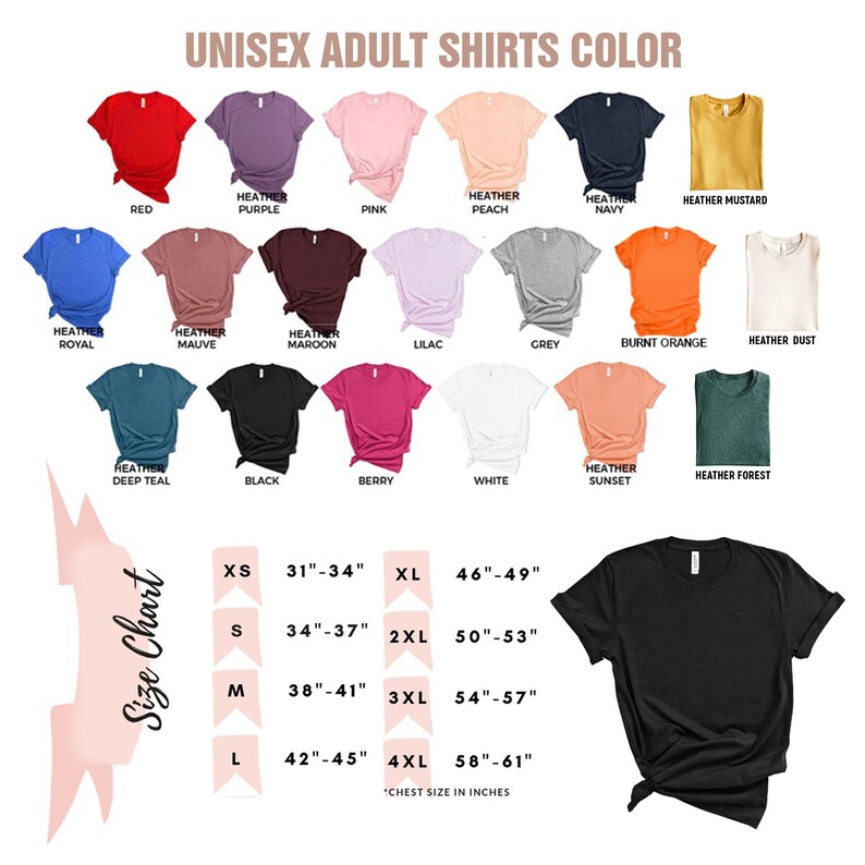 May include: Unisex adult t-shirt size chart with measurements in inches. The chart shows the chest size in inches for each size: XS, S, M, L, XL, 2XL, 3XL, and 4XL. The chart is displayed on a pink background with a white border.
