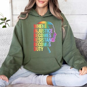 When Injustice Becomes Law Resistance Becomes Duty Hoodie, Injustice Hoodie, Equality Hoodie, Social Justice Hoodie, Feminist Hoodie