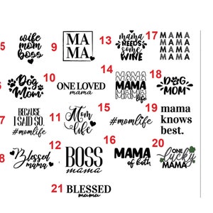 May include: A black and white graphic design image with 21 different designs featuring the word "mama" in various styles and phrases. The designs are numbered 1 through 21.