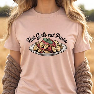 Hot Girls Eat Pasta T-Shirt, Funny Carbs Lover Shirt, Cute Pasta Bowl Tee, Italian Food Humor, Retro Dinner Gift Tee