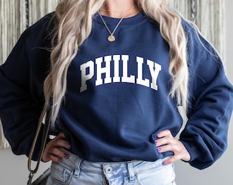 Philly Sweatshirt, Philly Sweater, Philadelphia Sweatshirt, Gift for Her, Philly Birthday Gift, Philadelphia Apparel, Philly Lover Gift