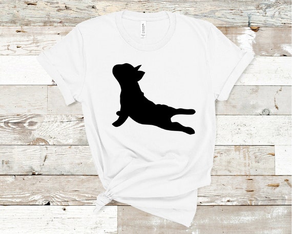 French Bulldog Yoga Pose Frenchie Mom Shirt Frenchie Shirt French Bulldog Shirt Dog Mom Shirt Dog Lover Shirt Dog Mom Gift Dog Lover Etsy Canada