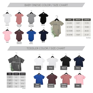 May include: A size chart for baby onesies and toddler shirts. The chart shows the different sizes and colors available, as well as the corresponding width and length measurements in inches. The colors include white, heather mauve, athletic heather, black, pink, heather maroon, true royal, navy, grey, and pink.