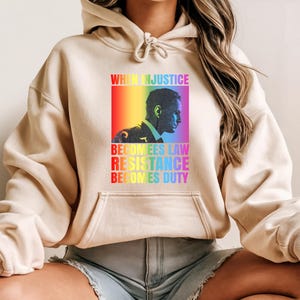 When Injustice Becomes Law Resistance Becomes Duty Hoodie, Injustice Hoodie, Equality Hoodie, Social Justice Hoodie, Feminist Hoodie