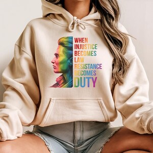 When Injustice Becomes Law Resistance Becomes Duty Hoodie, Feminist Hoodie, Equality Hoodie, Social Justice Hoodie, Feminist Hoodie