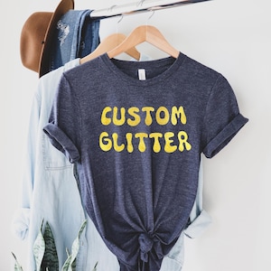 Custom Glitter T-Shirt, Personalized Glitter T-Shirt, Custom Glitter Tee, Custom Glitter Text, Sparkly T-shirt, Christmas Glitter T-shirt,