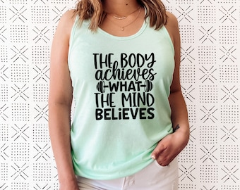 体は心が信じるものを達成するタンクトップ、格言付きジムシャツタンクトップ、マッスルタンクトップ、リフティングタンクトップ、フィットネスタンクトップ