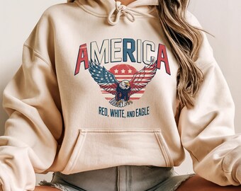 America Red White And Eagle Hoodie, 4th of July Pullover, Patriotic Graphic Hoodie, USA Freedom Eagle Flag Hoodie