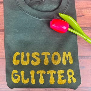 Custom Glitter Sweatshirt, Personalized Glitter Sweatshirt, Cute Glitter Sweatshirt, Glitter Sweatshirt Gift, Christmas Glitter Sweatshirt