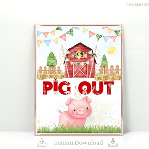 Pig Out Farm or Barnyard Table Sign | Farm Birthday Party | Buffet Sign Decorations | Farm Animals | 2 sizes included | INSTANT DOWNLOAD