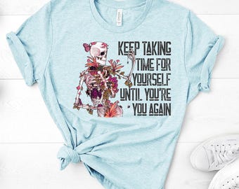 Time For Yourself PNG | Self Care Humor Design | Adult Me Time Comedy Sublimation