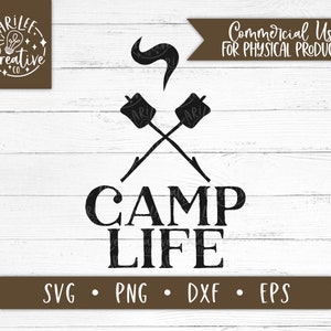 Camp Life SVG - Camping SVG - S&#39;Mores SVG - Camping Clipart - Camp Clipart - Marshmallow Svg - Marshmallow Clipart - Camping Png