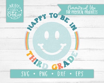 Third Grade SVG, First Day of School SVG, First Day of 3rd Grade SVG, Smile svg, Retro Third Grade svg, Retro Happy Face svg, 3rd grade png