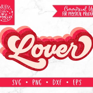 Lover SVG - Retro SVG - Retro Font SVG - Retro Valentines Day svg - Retro Valentines png - Retro png - Love svg - Valentines T-shirt svg