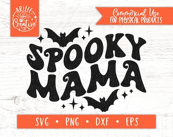 Spooky Mama SVG, Spooky SVG, Halloween Mama SVG, Mom Halloween svg, Spooky Mama png, Retro Halloween svg, Trendy Halloween Design, Spooky