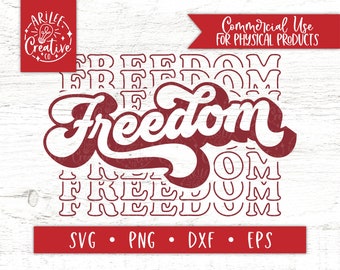 Freedom svg, retro 4th of july svg, vintage 4th of july svg, retro svg, retro png, Freedom png, patriotic png, patriotic svg, Vintage svg